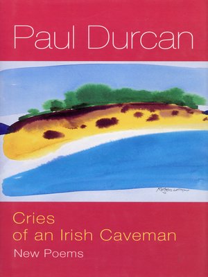 cover image of Cries of an Irish Caveman